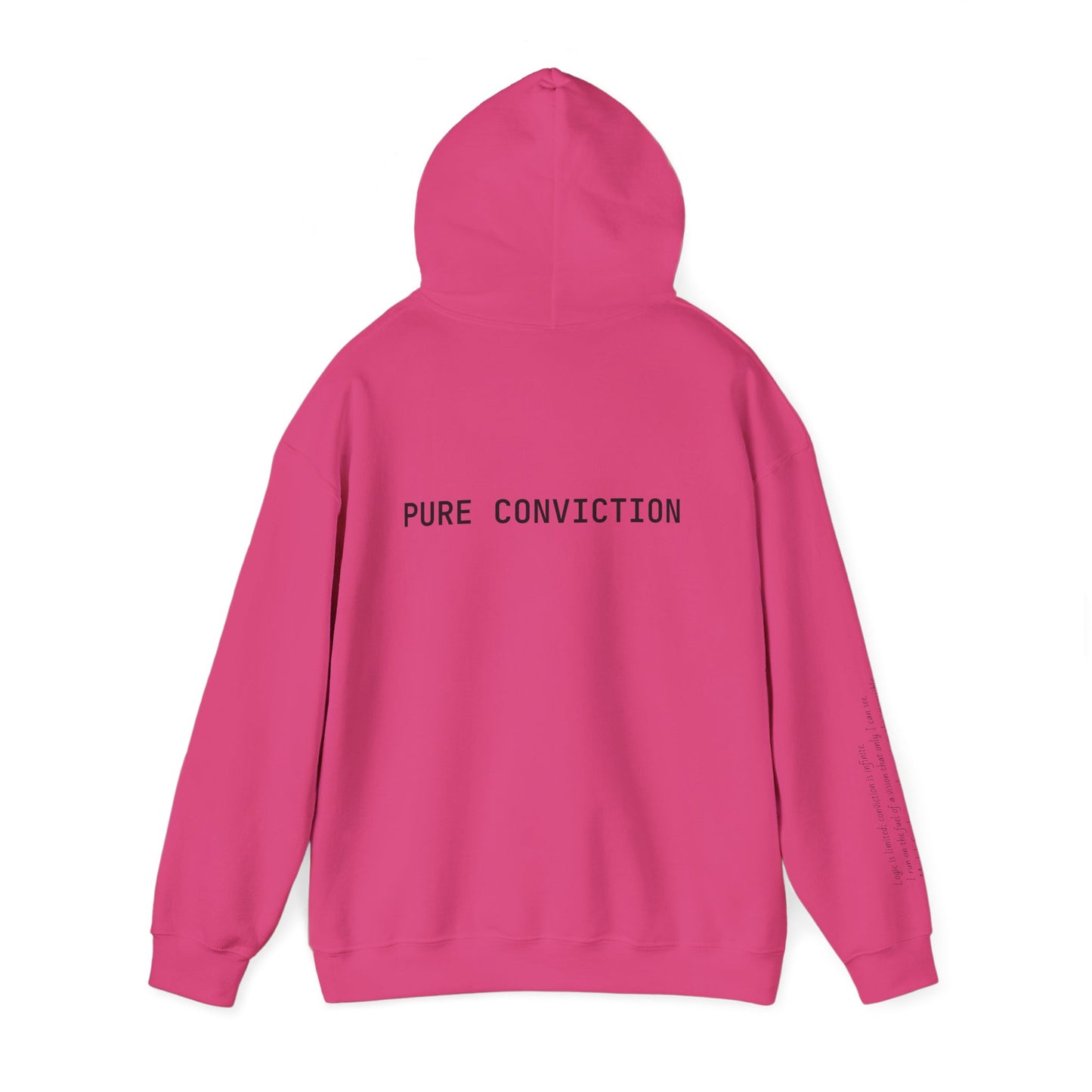 "Pure Conviction" Hoodie  - Sleeve Print Affirmation