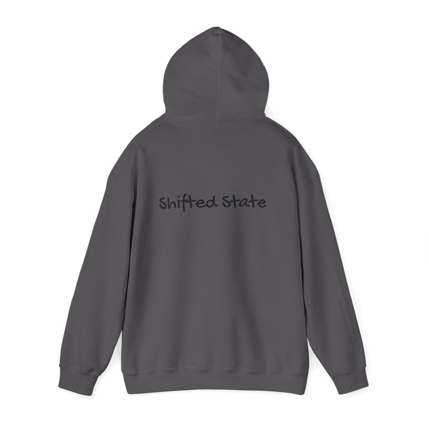 Shifted State Hoodie- Sleeve Print Affirmation