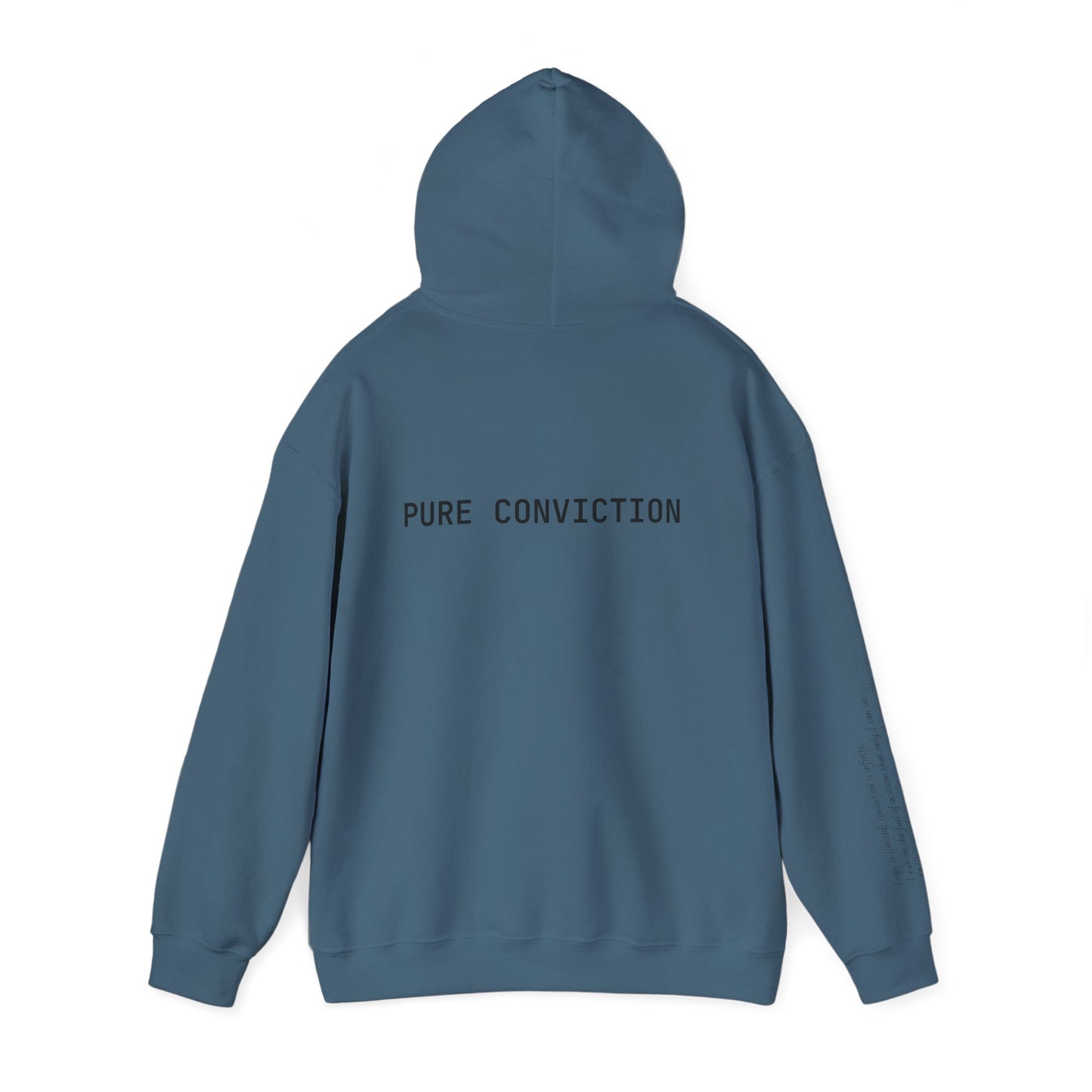 "Pure Conviction" Hoodie  - Sleeve Print Affirmation