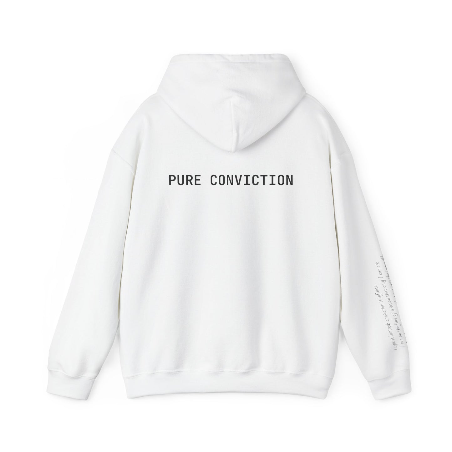 "Pure Conviction" Hoodie  - Sleeve Print Affirmation