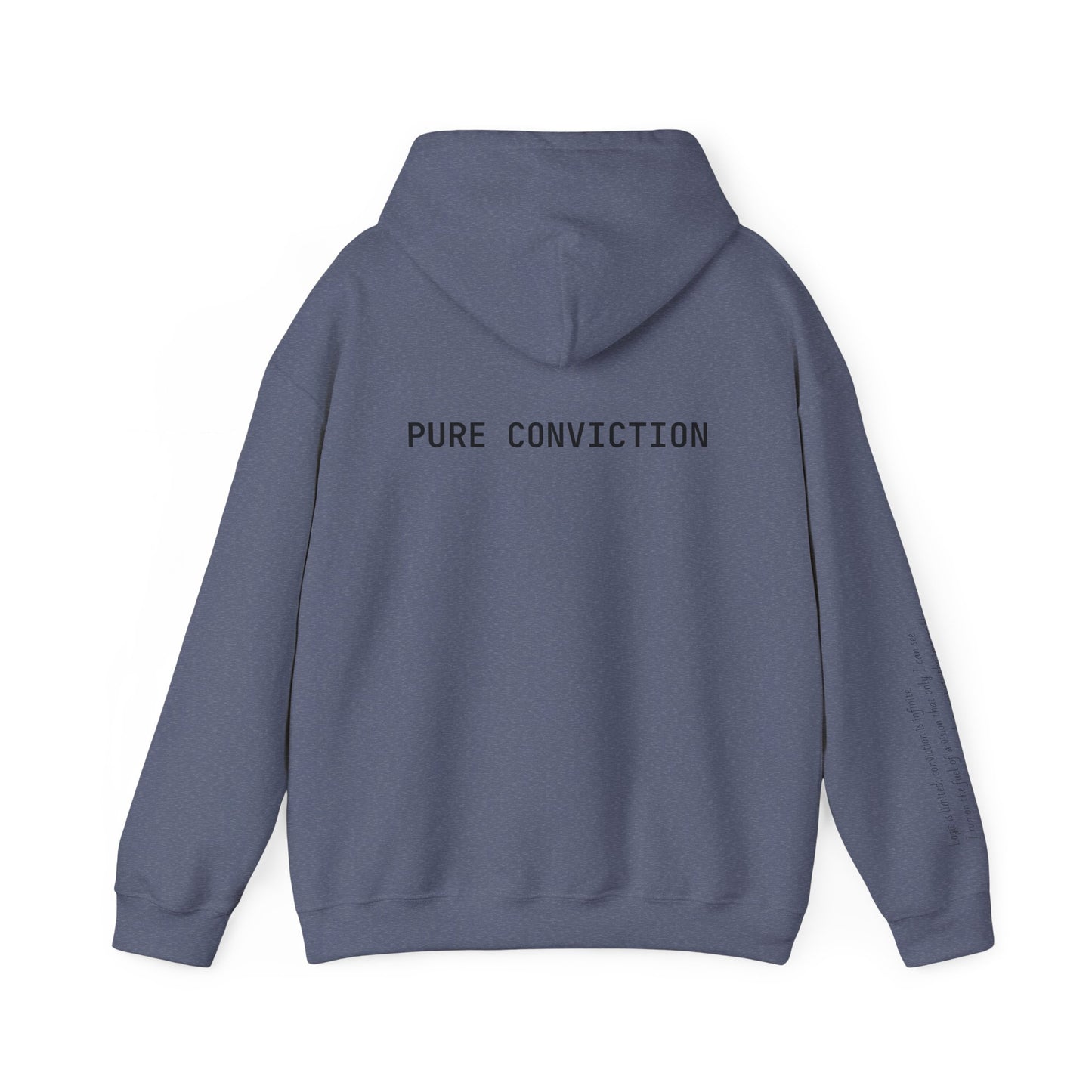 "Pure Conviction" Hoodie  - Sleeve Print Affirmation