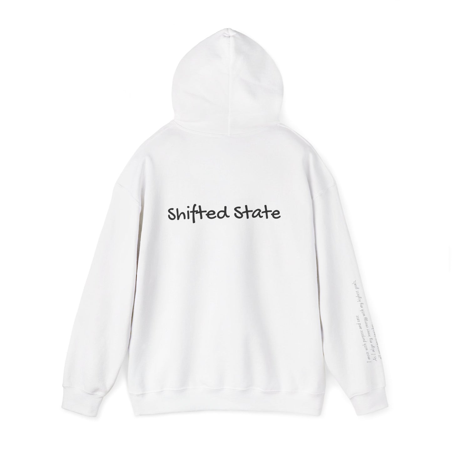 Shifted State Hoodie- Sleeve Print Affirmation