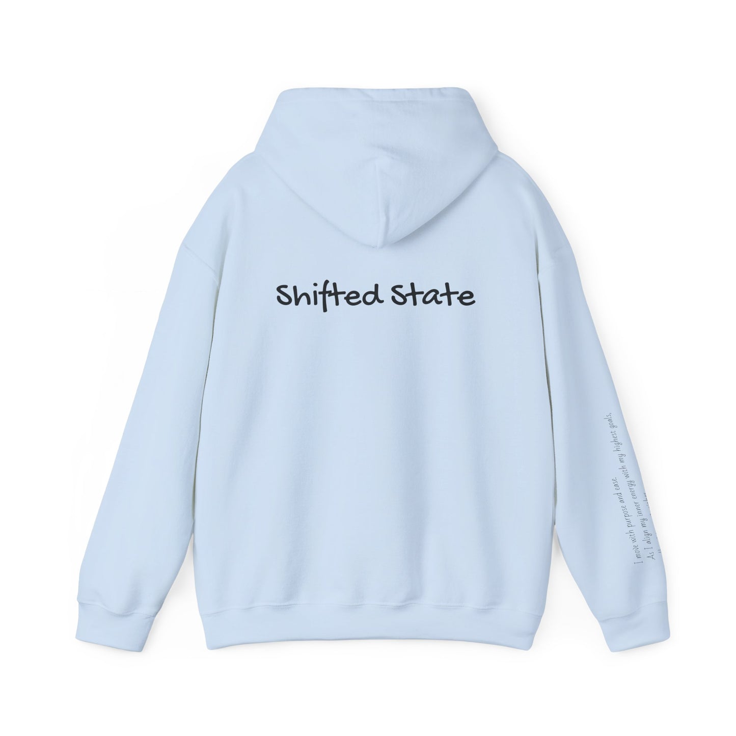 Shifted State Hoodie- Sleeve Print Affirmation