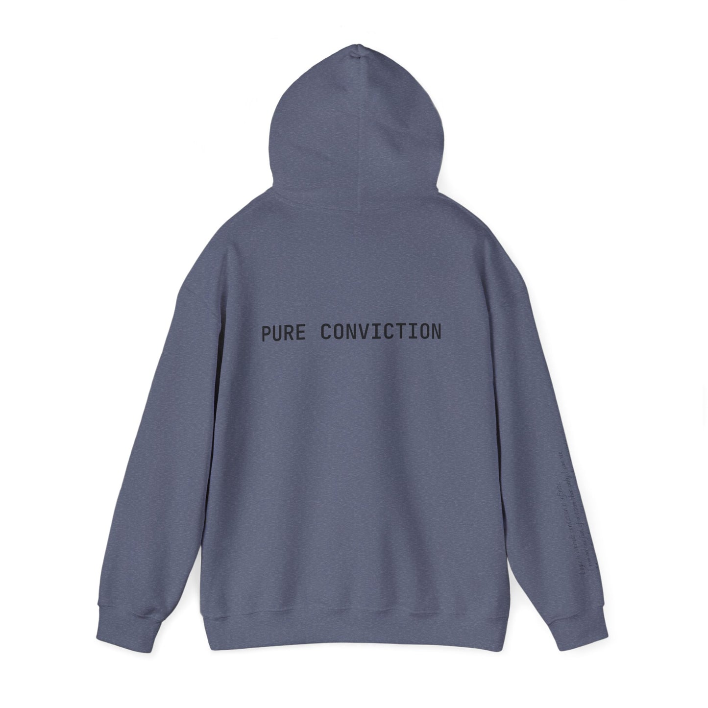 "Pure Conviction" Hoodie  - Sleeve Print Affirmation
