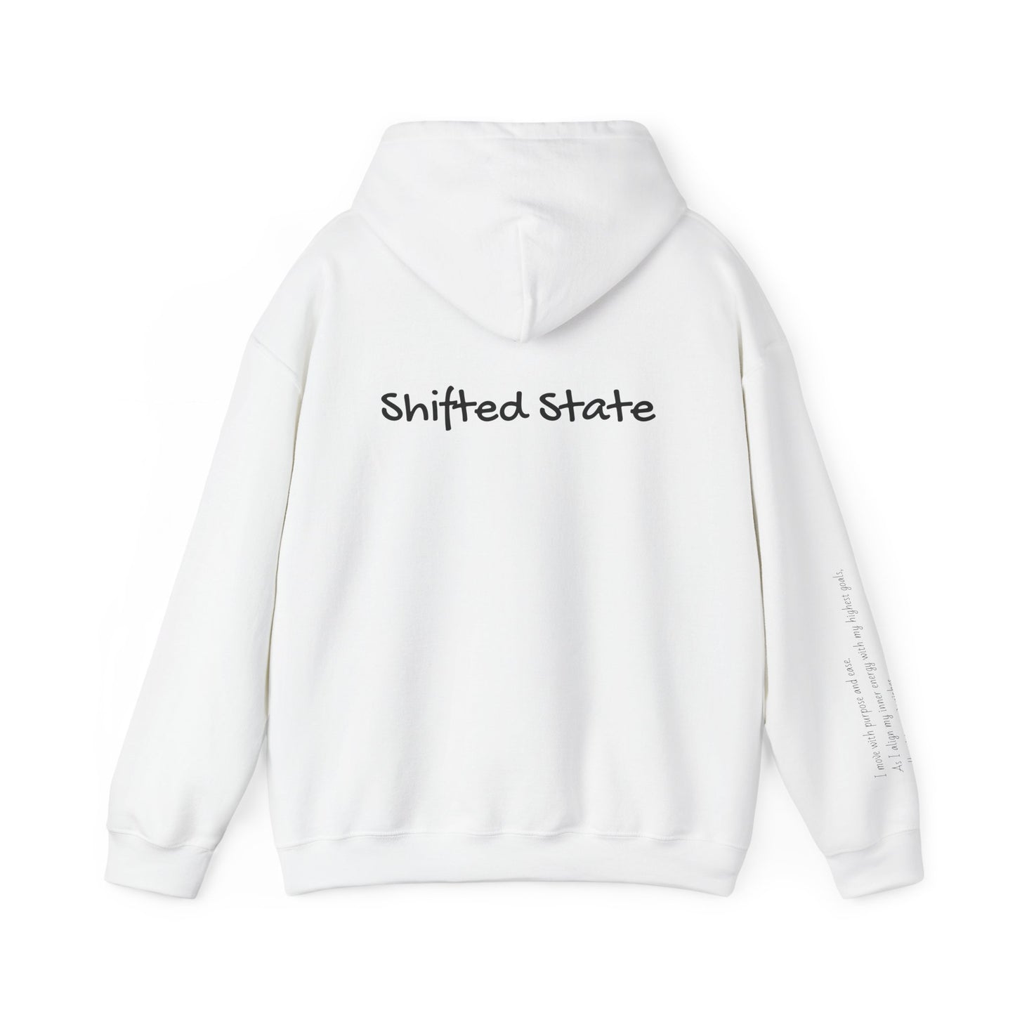 Shifted State Hoodie- Sleeve Print Affirmation