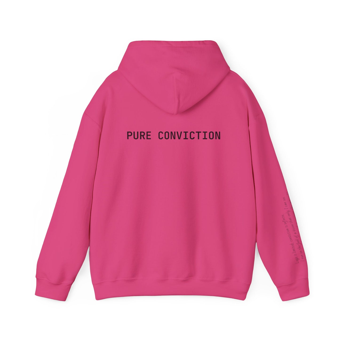 "Pure Conviction" Hoodie  - Sleeve Print Affirmation