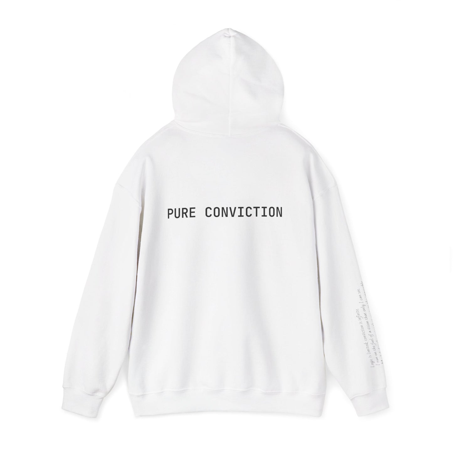 "Pure Conviction" Hoodie  - Sleeve Print Affirmation