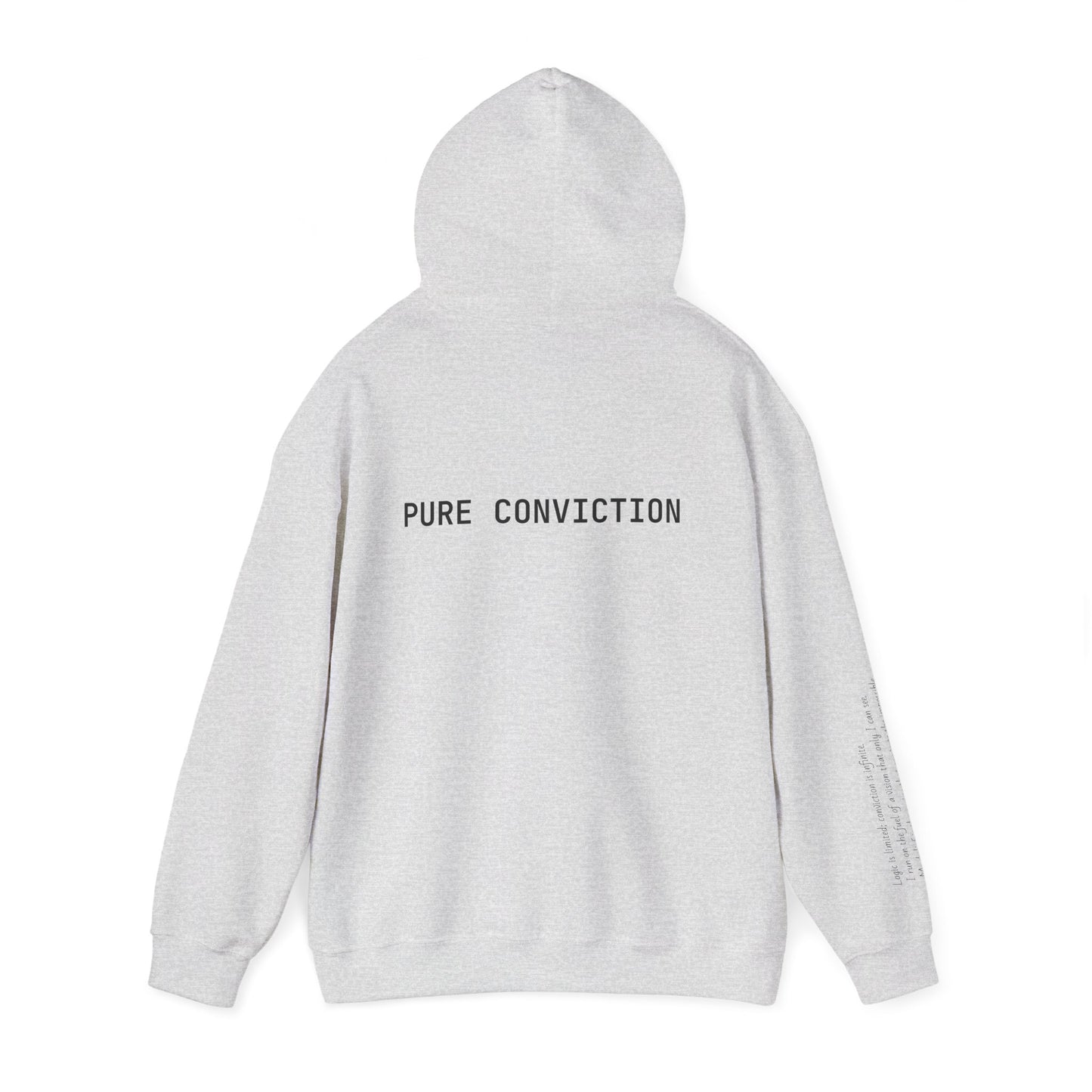 "Pure Conviction" Hoodie  - Sleeve Print Affirmation