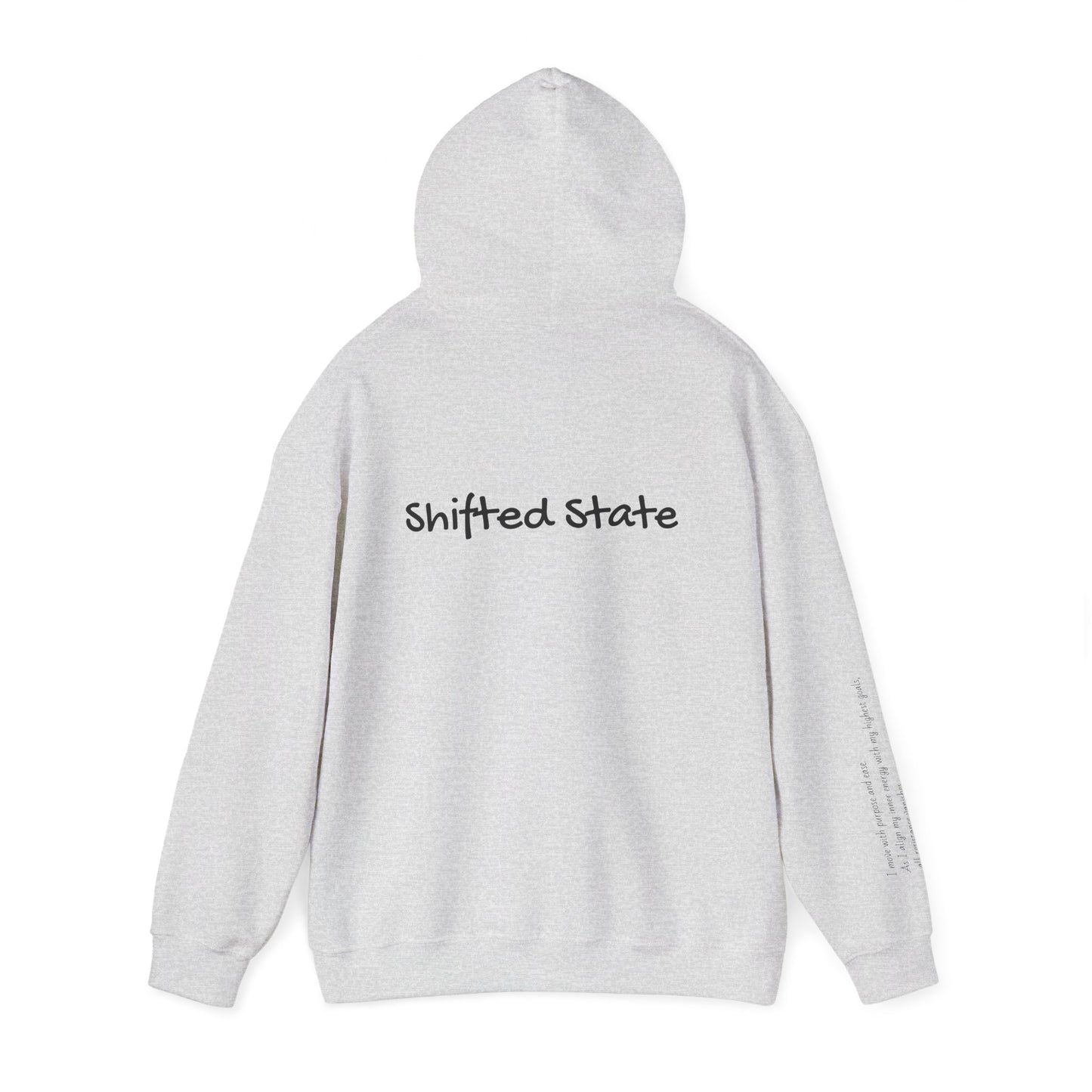 Shifted State Hoodie- Sleeve Print Affirmation